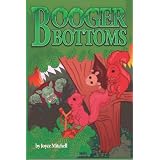Booger Bottoms ~ Joyce Mitchell