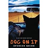 Dog on It: A Chet and Bernie Mystery