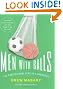 Men with Balls: The Professional Athlete's Handbook