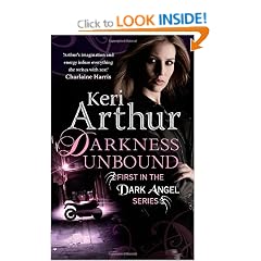 Darkness Unbound: The Dark Angel Series: Book 1 (Dark Angels Series)