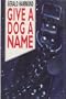 Give a Dog a Name