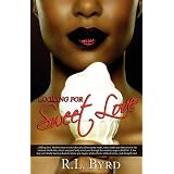 Looking for Sweet Love
