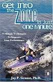 Get Into The Zone In Just One Minute