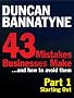 43 Mistakes Businesses Make... And How to Avoid Them - Part 1: Starting Out (Kindle Enhanced Edition): Starting Out (Kindle Enhanced Edition): Your Expert Guide to Better Business