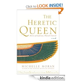 The Heretic Queen: A Novel (Nefertiti)