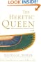 The Heretic Queen: A Novel (Nefertiti)