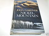 Nickel Mountain : a pastoral novel