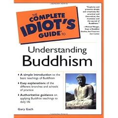 Complete Idiot's Guide to Understanding Buddhism