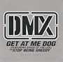 Get at Me Dog