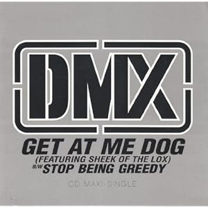  Get at Me Dog