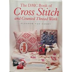 The DMC Book of Cross Stitch and Counted Thread Work