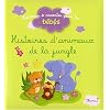 Histoires des animaux de la jungle