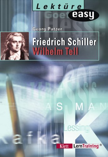 Friedrich Schiller. Wilhelm Tell