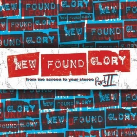 New Found Glory - From the Screen to Your Stereo, Vol. 2 - Zortam Music