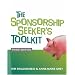 Sponsorship Seeker's Toolkit Third Edition