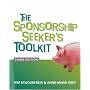 Sponsorship Seeker's Toolkit Third Edition