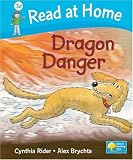 Read at Home: More Level 3C: Dragon Danger (Read at Home Level 3c)