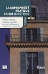 La copropri�t� pratique en 300 questions