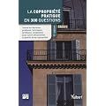 La copropri�t� pratique en 300 questions