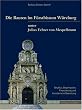 Die Bauten im F�rstbistum W�rzburg unter Julius Echter von Mespelbrunn