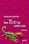 Der Tod ist unter uns: Mini-Thriller