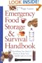 Emergency Food Storage & Survival Handbook: Everything You Need to Know to Keep Your Family Safe in a Crisis