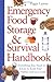 Emergency Food Storage & Survival Handbook