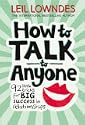 How to Talk to Anyone