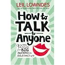 How to Talk to Anyone: 92 Little Tricks For Big Success In Relationships