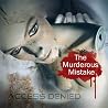 Bild des Albums von The Murderous Mistake
