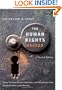 The Human Rights Reader: Major Political Essays, Speeches and Documents From Ancient Times to the Present