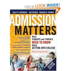 Admission Matters: What Students and Parents Need to Know About Getting into College