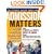 Admission Matters: What Students and Parents Need to Know About Getting into College