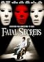 Fatal Secrets