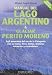 Book Manual del Lago Argentino & Glaciar Perito Moreno