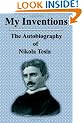 My Inventions: The Autobiography of Nikola Tesla