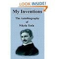 My Inventions: The Autobiography of Nikola Tesla