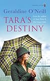Tara's destiny