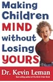 Making Children Mind without Losing Yours