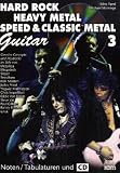 Produkt-Bild: Hard Rock - Heavy Metal - Speed Metal: Hard Rock, Heavy Metal, Speed und Classic Metal Guitar, m. CD-Audio: BD 3