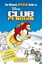 The Ultimate Official Guide to Club Penguin