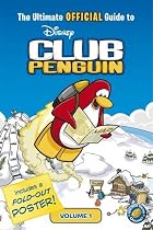 The Ultimate Official Guide to Club Penguin