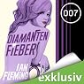H&ouml;rbuch Diamantenfieber (James Bond 4)