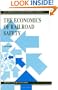 The Economics of Railroad Safety (Transportation Research, Economics and Policy)