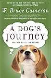 A Dog's Journey: A Novel