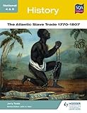 The Atlantic slave trade 1770-1807