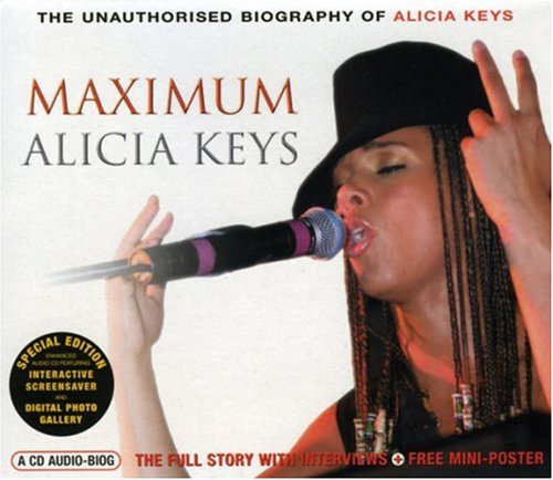 Alicia Keys - Maximum Alicia Keys [Audio Biography] - Zortam Music