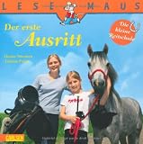 LESEMAUS, Band 44: Die kleine Reitschule - Der erste Ausritt - Hanna S&ouml;rensen