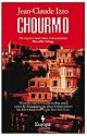 Chourmo (Marseilles Trilogy)