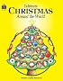 Celebrate Christmas Around the World